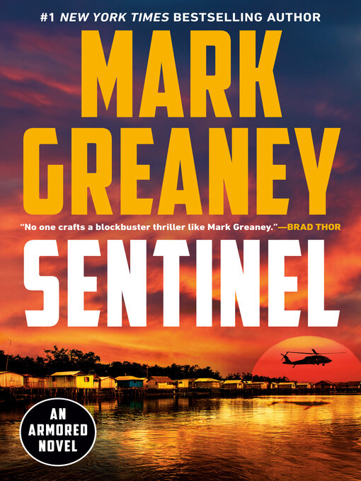 Title details for Sentinel by Mark Greaney - Available